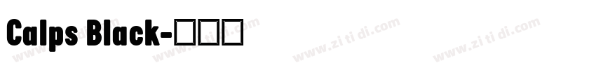 Calps Black字体转换
